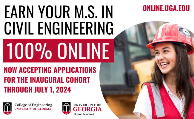 Graphic reading "Earn your M.S. in Civil Engineering 100% Online - now accepting applications through July 1, 2024"